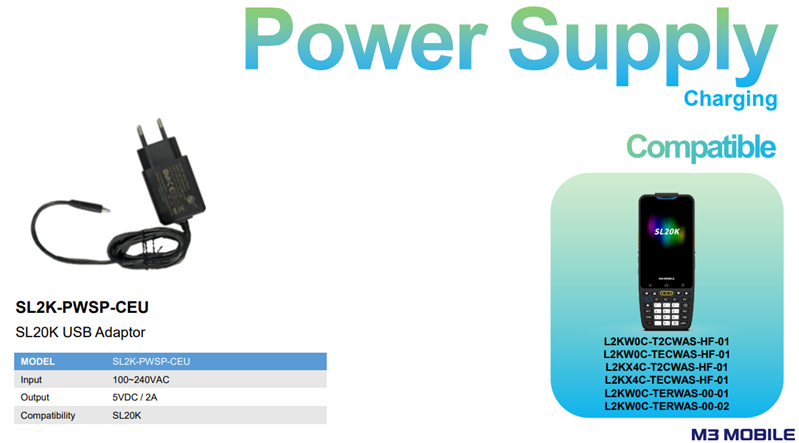M3 Mobile ASSY: Power supply: 100~240VAC, 5V, 2A USB adaptor, EU plug, USB cable, 1.2M, C to A plug