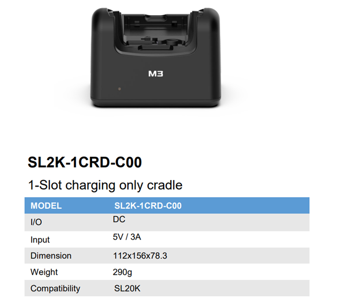 M3 Mobile ASSY: SL20K 1-Slot charging only cradle for 1xSL20K. Requires power supply (SL2K-PWSP-2EU sold separately)